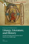 Liturgy, Literature, and History - Johanna Dale - 9781836245681