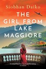 The Girl from Lake Maggiore - Siobhan Daiko - 9781836331025
