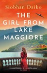 The Girl from Lake Maggiore - Siobhan Daiko - 9781836331032