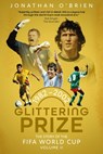 Glittering Prize - Jonathan O'Brien - 9781836801795