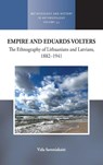 Empire and Eduards Volters - Vida Savoniakaite - 9781836954521