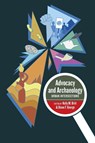 Advocacy and Archaeology - Kelly M. Britt PhD ; Diane F. George - 9781836956372