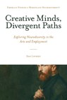 Creative Minds, Divergent Paths - Dan (The University of Law Lovesey - 9781837084036