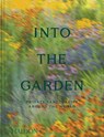 Into the Garden - Phaidon Editors ; Clare Foster ; Juliet Roberts ; Colleen Morris - 9781837293117
