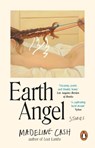 Earth Angel - Madeline Cash - 9781837320776