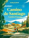 Lonely Planet Journey Camino de Santiago -  - 9781837586660