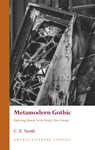 Metamodern Gothic - C.E. Smith - 9781837723782