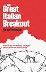 The Great Italian Breakout - Karen Farrington - 9781837733736
