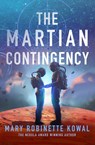 The Martian Contingency - Mary Robinette Kowal - 9781837864430
