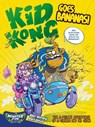 Kid Kong Goes Bananas! - Alec Worley - 9781837865215