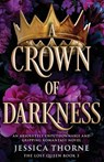 A Crown of Darkness - Jessica Thorne - 9781837909308