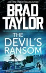 The Devil's Ransom - Brad Taylor - 9781837933259