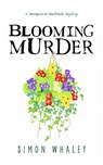 Blooming Murder - Simon Whaley - 9781838078690