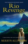 Rio Revenge - Merryn Allingham - 9781838274269