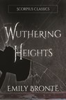 Wuthering Heights (annotated) - Emily Bronte - 9781838366018