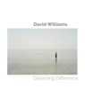 Dreaming Difference - David Williams - 9781838382292