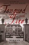 Tongued With Fire - Norman Russell - 9781838590093