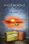 Was It Worth It - Liliana Arkuszewska - 9781838590253