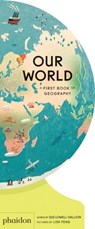 Our World - Sue Lowell Gallion ; Lisk Feng - 9781838660819