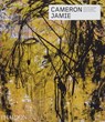 Cameron Jamie - Philippe Vergne ; Ralph Rugoff ; Elena Filipovic ; Cameron Jamie - 9781838664817