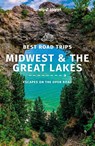 Lonely Planet Best Road Trips Midwest & the Great Lakes - Lonely Planet - 9781838695668
