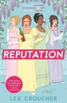 Reputation - Lex Croucher - 9781838774110