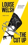 The Cut Up - Louise Welsh - 9781838859879