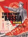 The History of Russia in Colour - KERRIGAN,  Michael - 9781838863104