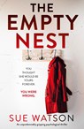 The Empty Nest - Sue Watson - 9781838880422