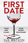 First Date - Sue Watson - 9781838885120