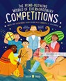 The Mind-Blowing World of Extraordinary Competitions - Anna Goldfield ; Neon Squid - 9781838992736