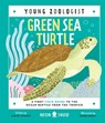 Green Sea Turtle (Young Zoologist) - Carlee Jackson ; Neon Squid - 9781838992897