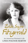 Zelda Sayre Fitzgerald - Linda Wagner-Martin - 9781839013829