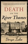 Death on the River Thames - Deryn Lake - 9781839014598