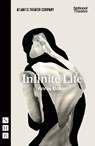 Infinite Life - Annie Baker - 9781839042775
