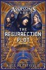 Assassin's Creed: The Resurrection Plot - Kate Heartfield - 9781839082351