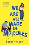 We Are All Made of Molecules - Susin Nielsen - 9781839138829