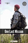 One Last Mission - Foxton Readers Level 2 (600 Headwords CEFR A2-B1) with free online AUDIO - Foxton Books - 9781839250385