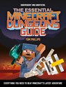 The Essential Minecraft Dungeons Guide (Independent & Unofficial) - Tom Phillips - 9781839350436