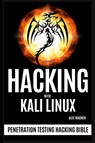Hacking with Kali Linux - Alex Wagner - 9781839381126