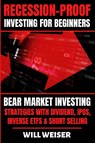 Recession-Proof investing for beginners - Will Weiser - 9781839381263