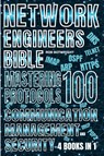 Network Engineer's Bible - Rob Botwright - 9781839387791