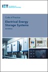 Code of Practice for Electrical Energy Storage Systems - The Institution of Engineering and Technology - 9781839538254