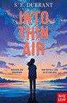 Into Thin Air - S. E. Durrant - 9781839940811
