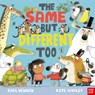 The Same But Different Too - Karl Newson - 9781839947537