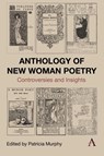 Anthology of New Woman Poetry - Patricia Murphy - 9781839994098