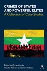 Crimes of States and Powerful Elites - Claudia Radiven ; Simon Prideaux - 9781839998874