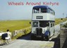 Wheels Around Kintyre - Robert Grieves - 9781840333824
