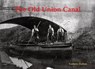 The Old Union Canal - Guthrie Hutton - 9781840337815
