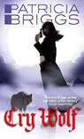 Cry Wolf - Patricia Briggs - 9781841497945